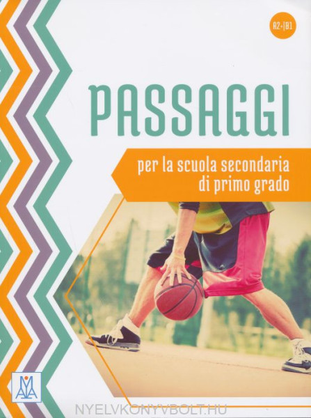 Passaggi per la scuola secondaria di primo grado Livello A2+ - B1 libro + mp3 audio e video online