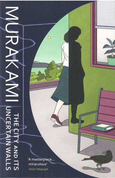 Haruki Murakami: The City and Its Uncertain Walls