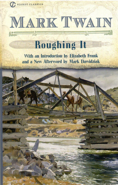 Mark Twain: Roughing It