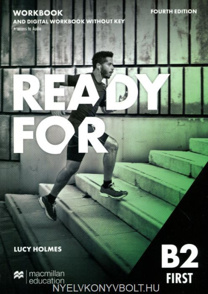 Ready for B2 First Fourth Edition Workbook and Digital Workbook without Key and Online Audio
