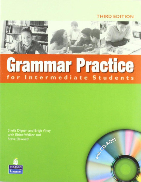 Grammar Practice for Intermediate Students without Key and with CD-ROM