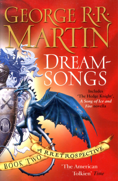 George R.R. Martin: Dreamsongs - A Rretrospective (Book Two)