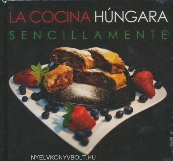 La cocina Húngara Sencillamente