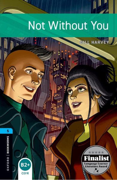 Not Without You MP3 Pack - Oxford Bookworms Library Level 5