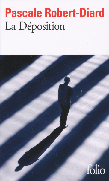 Pascale Robert-Diard: La Déposition