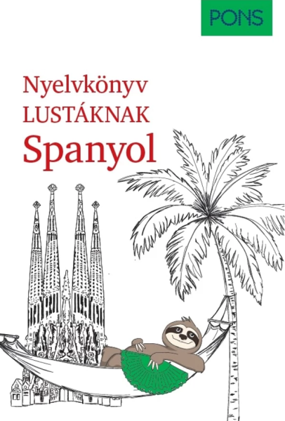 PONS Spanyol nyelvkönyv lustáknak + letölthető mp3 hangfájlok