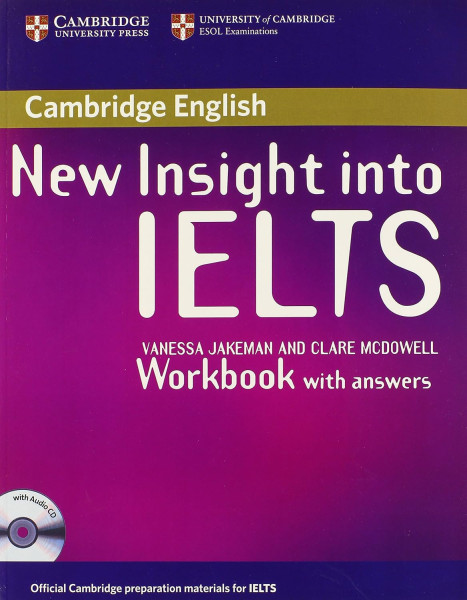 New Insight into IELTS Workbook with Answers and Workbook Audio CD