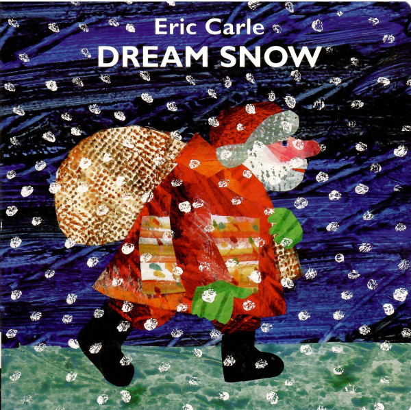 Eric Carle: Dream Snow