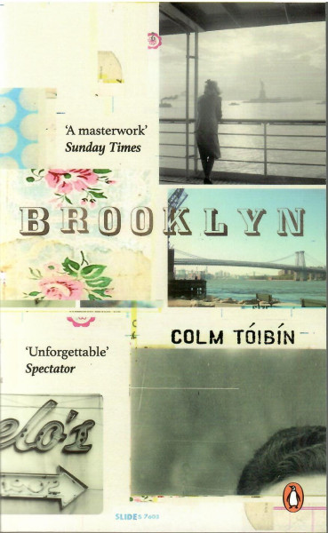 Colm Tóibín: Brooklyn (Eilis Lacey #1)