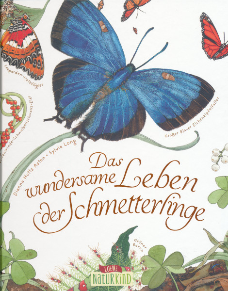 Das wundersame Leben der Schmetterlinge