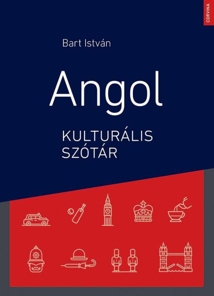 Angol kulturális szótár 3. bővített kiadás