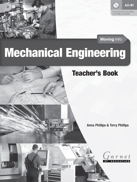 Moving into Mechanical Engineering Teacher's Book