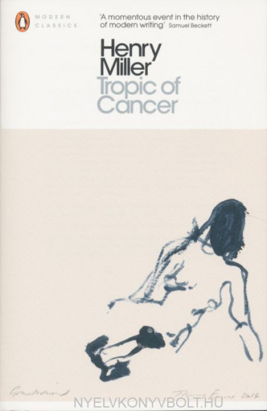 Henry Miller: Tropic of Cancer