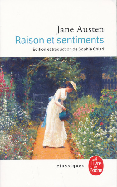 Jane Austen: Raison et sentiments