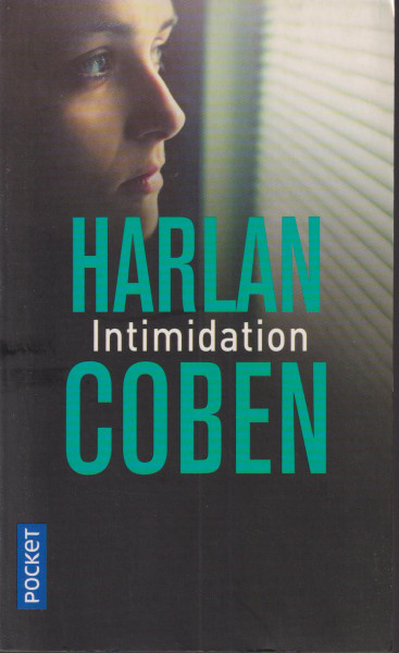 Harlan Coben: Intimidation