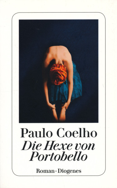 Paulo Coelho: Die Hexe von Portobello