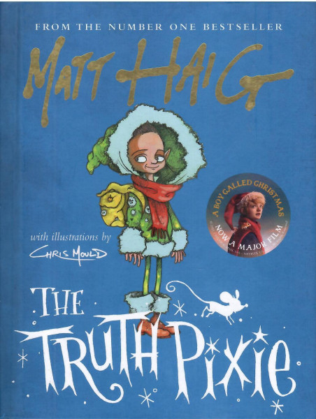 Matt Haig: The Truth Pixie