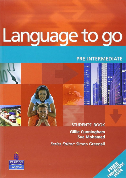 Language to Go Pre-Intermediate Student's Book with Phrasebook