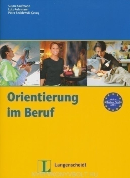 Orientierung im Beruf