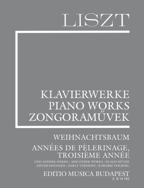 Liszt Ferenc: Weichnachtsbaum, Années de Pélerinage III (Supplement 14.) fűzve
