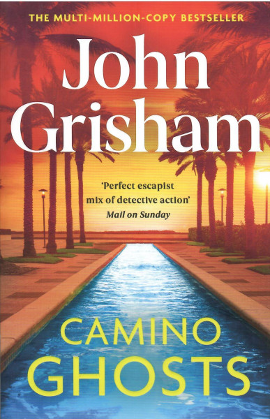 John Grisham: Camino Ghosts