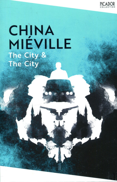 China Miéville: The City & The City