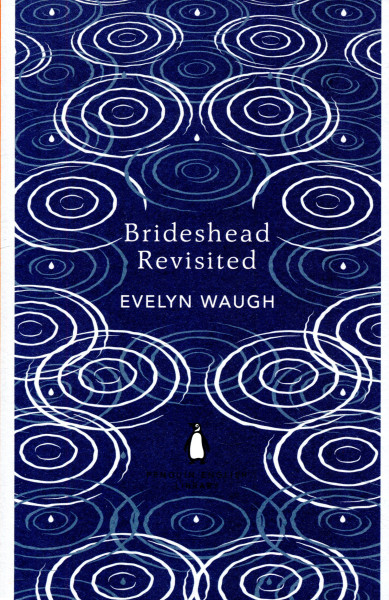 Evelyn Waugh: Brideshead Revisited
