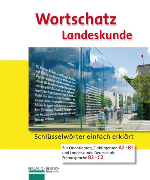 Wortschatz Landeskunde - Schlüsselwörter einfach erklärt