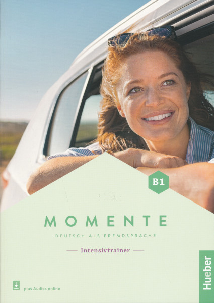Momente B1 Intensivtrainer mit Audios online Deutsch als Fremdsprache