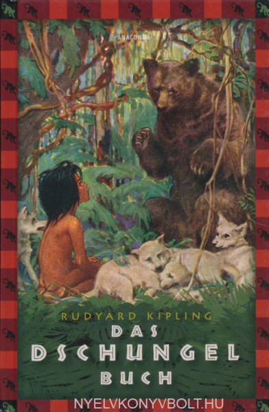 Rudyard Kipling: Das Dschungelbuch