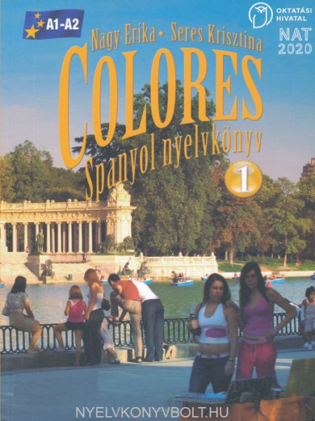 Colores Spanyol nyelvkönyv 1 - NAT 2020 (OH-SPA09T)