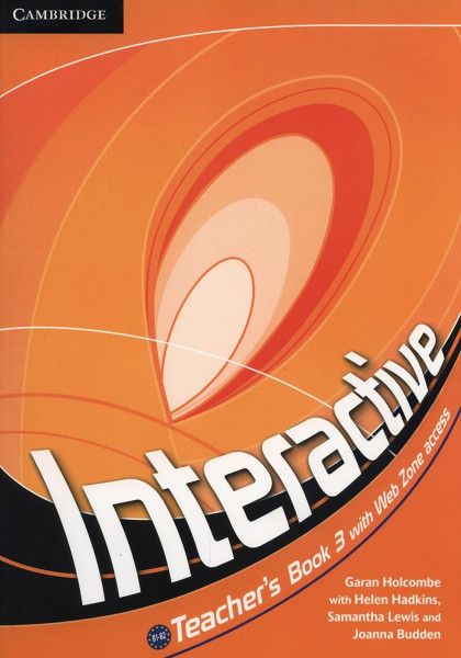 Interactive 3 Teacher's Book with Web Zone Access