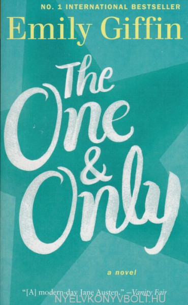 Emily Griffin: The One and Only