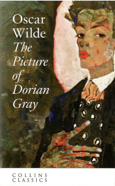 Oscar Wilde: The Picture of Dorian Gray Collins Classic