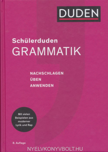 Schülerduden Grammatik - 8., vollständig überarbeitete und aktualisierte Auflage