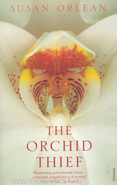 Susan Orlean: The Orchid Thief
