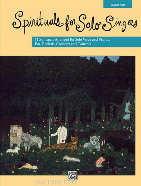 Spirituals for Solo Singers (közép hangfekvés, zongorakísérettel)