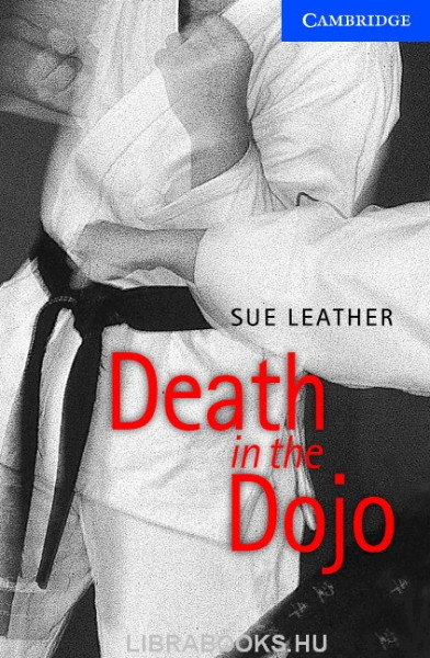 Death in the Dojo with Audio CDs (2) - Cambridge English Readers Level 5