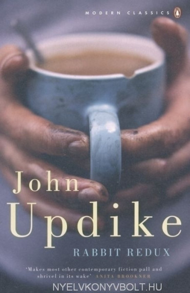 John Updike: Rabbit Redux - Penguin Modern Classics