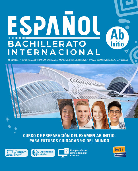 Espanol Bachillerato internacional - Nivel Ab Initio - Libro del estudiante + Extension digital