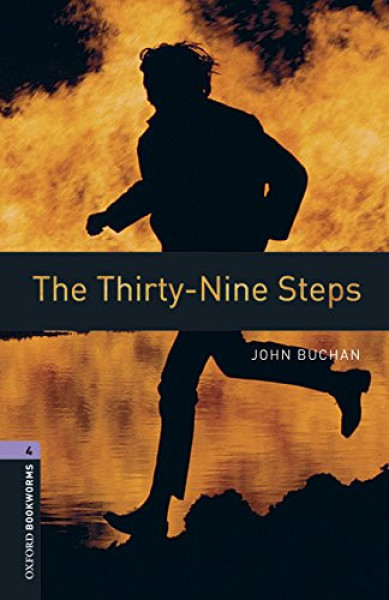 The Thirty-Nine Steps  with Audio Download - Oxford Bookworms Library Level 4