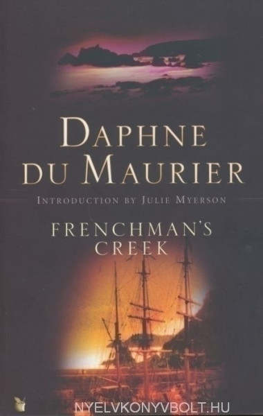 Daphne Du Maurier: Frenchman's Creek