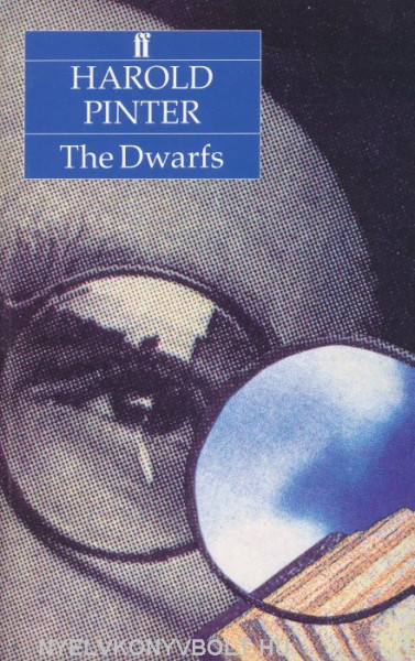 Harold Pinter: Dwarfs