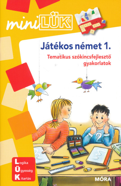 Játékos német 1. - Tematikus szókincsfejlesztő gyakorlatok