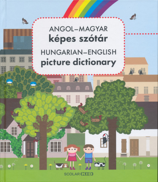 Angol–magyar képes szótár / Hungarian-English Picture Dictionary