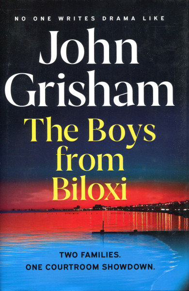 John Grisham: The Boys from Biloxi