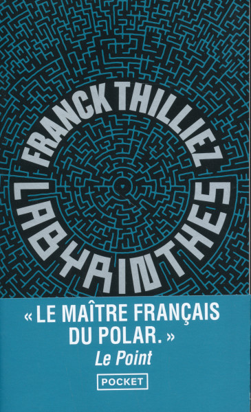 Franck Thilliez: Labyrinthes