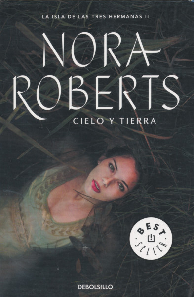 Nora Roberts: Cielo Y Tierra