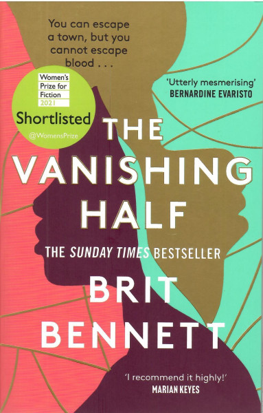 Brit Bennett: The Vanishing Half