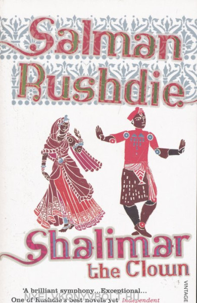 Salman Rushdie: Shalimar the Clown